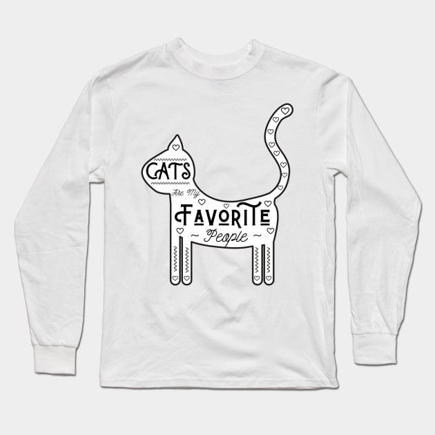 Cats Are My Favorite People, White Background, US Spelling Long Sleeve T-Shirt by Tee's Tees